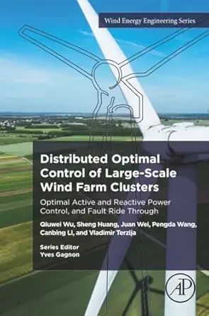 distributed optimal control of large scale wind farm clusters optimal active and reactive power control and