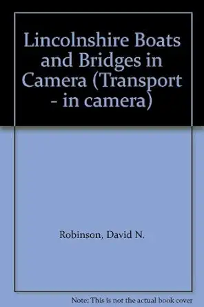 lincolnshire boats and bridges 1st edition robinson 0860233650, 978-0860233657