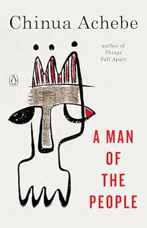 a man of the people 1st edition chinua achebe 0385086164, 978-0385086165