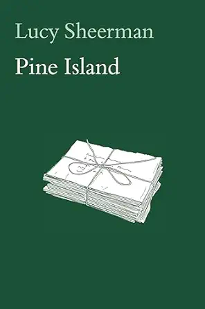 pine island 1st edition lucy sheerman 1848618816, 978-1848618817