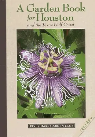 a garden book for houston and the texas gulf coast 1st edition lynn m herbert 0578091496, 978-0578091495