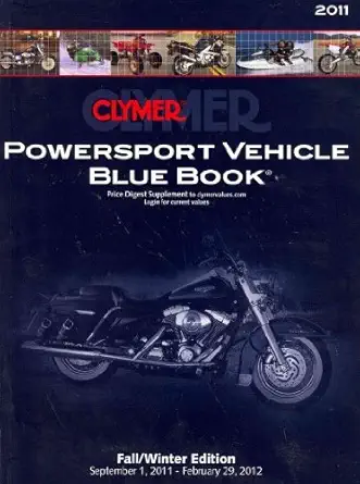 clymer powersport vehicle blue book 2011 1st edition penton media 1599694697, 978-1599694696