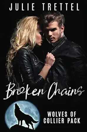 broken chains 1st edition julie trettel 1078036349, 978-1078036344