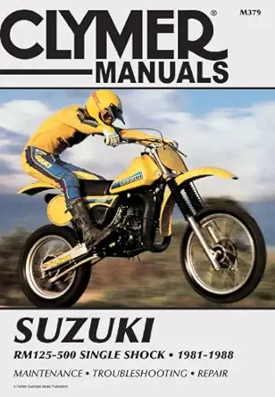 suzuki rm125 500 81 88 1st edition penton staff 0892876662, 978-0892876662