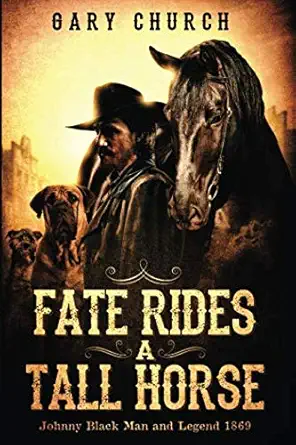 Fate Rides A Tall Horse