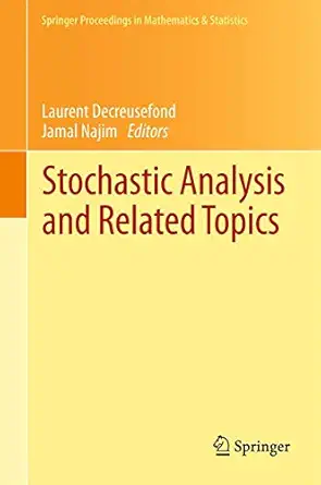 stochastic analysis and related topics in honour of ali sa 1/4leyman a sta 1/4nel paris june 2010 1st edition