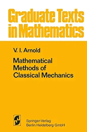 mathematical methods of classical mechanics 1st edition vladimir igorevich arnold 0387903143, 978-0387903149