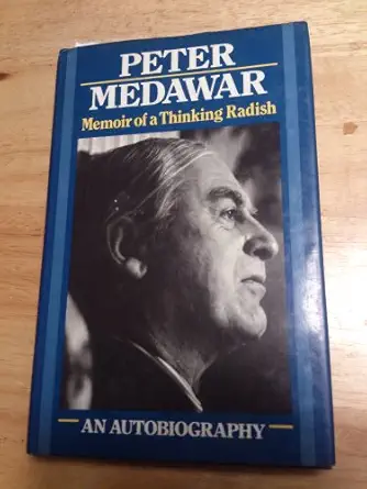 memoir of a thinking radish 1st edition sir peter medawar 0192177370, 978-0192177377