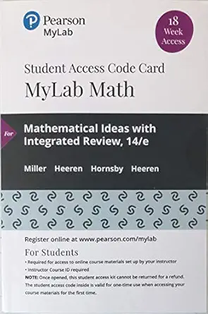 mathematical ideas mylab math with pearson etext access code 1st edition charles miller ,vern heeren ,john
