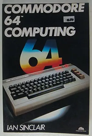 commodore 64 computing 1st edition ian robertson sinclair 0131523066, 978-0131523067