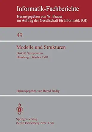 modelle und strukturen dagm symposium hamburg 6 a 8 oktober 1981 1st edition b radig 3540108769,