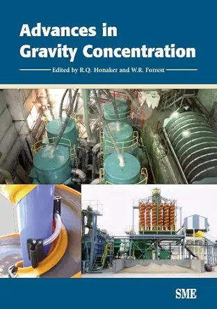 advances in gravity concentration 1st edition rick q honaker ,w r forrest 0873352270, 978-0873352277