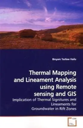 thermal mapping and lineament analysis using remote sensing and gis implication of thermal signitures and