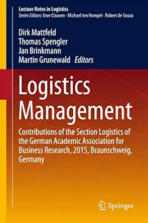 logistics management contributions of the section logistics of the german academic association for business
