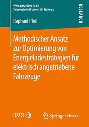 methodischer ansatz zur optimierung von energieladestrategien fa 1/4r elektrisch angetriebene fahrzeuge 1st