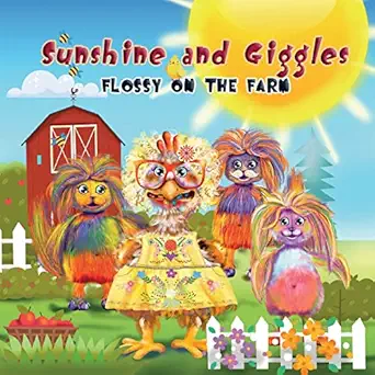 sunshine and giggles flossy on the farm 1st edition jennifer hebert ,simona molino 195967725x, 978-1959677253