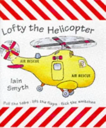 lofty the helicopter 1st edition iain smyth 186039681x, 978-1860396816