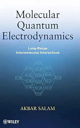 molecular quantum electrodynamics long range intermolecular interactions 1st edition akbar salam 0470259302,