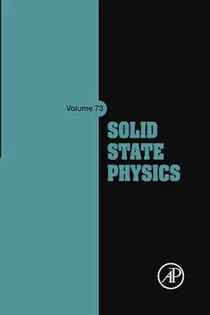 solid state physics 1st edition robert l stamps ,robert e camley ,rair macedo 032398911x, 978-0323989114