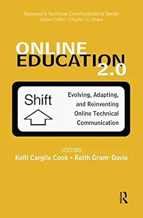 online education 2 0 1st edition kelli cargille cook 0895038064, 978-0895038067