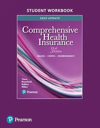 student workbook for comprehensive health insurance billing coding and reimbursement 1st edition deborah