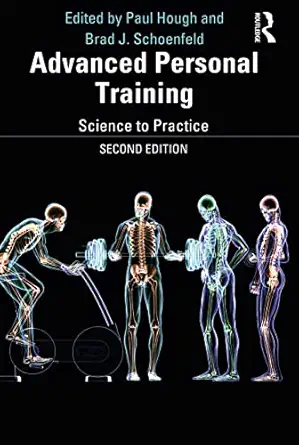 advanced personal training 1st edition paul hough ,brad schoenfeld 0367904020, 978-0367904029
