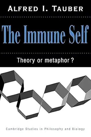 the immune self 1st edition alfred i tauber 0521574439, 978-0521574433