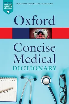 concise medical dictionary 1st edition jonathan law ,elizabeth martin 0198836619, 978-0198836612