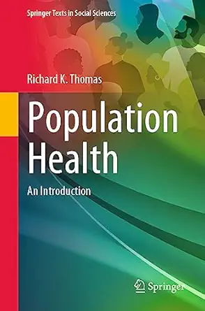 population health an introduction 1st edition richard k thomas 3031364120, 978-3031364129