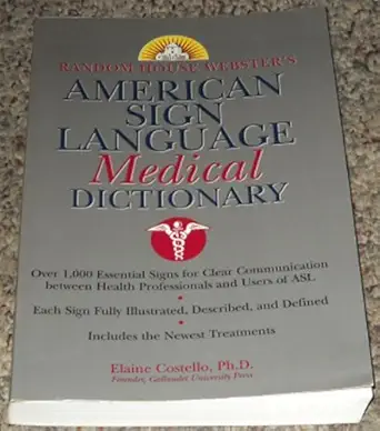 random house websters american sign language medical dictionary 1st edition elaine costello ,linda c tom