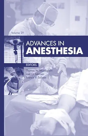 advances in anesthesia 2011 1st edition thomas m mcloughlin md 0323084044, 978-0323084048