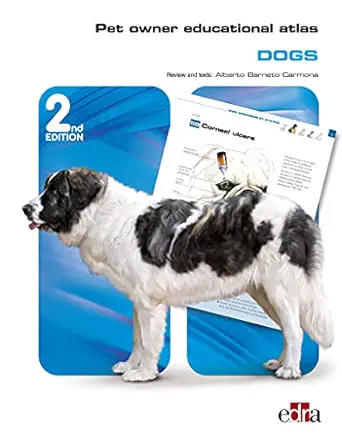 pet owner educational atlas dogs 1st edition grupo asa s biomedia s l ,owen howard 8418498285, 978-8418498282