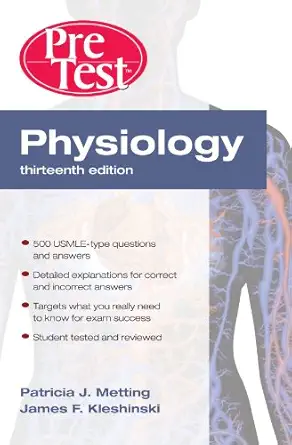 physiology pretest self assessment and review 1st edition patricia metting ,james kleshinski 0071623507,