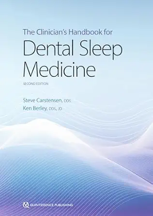 the clinicians handbook for dental sleep medicine 1st edition steve carstensen ,ken berley 1647241960,