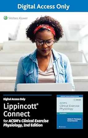 acsma s clinical exercise physiology 2e lippincott connect standalone digital access card 1st edition acsm
