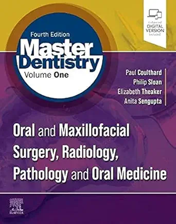 master dentistry volume 1 oral and maxillofacial surgery radiology pathology and oral medicine 1st edition