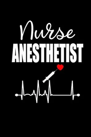nurse anesthetist crna gift lined notebook journal 1st edition kb nurse gift notebooks 1707204667,