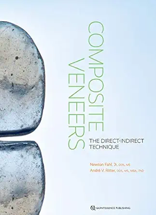 composite veneers the direct indirect technique 1st edition jr fahl, newton ,andra c v ritter 0867159596,