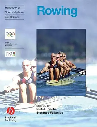 handbook of sports medicine and science rowing 1st edition niels h secher ,stefanos volianitis 1405153733,