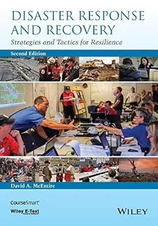 disaster response and recovery 2e 1st edition mcentire 1118673026, 978-1118673027