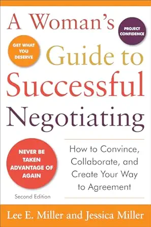 a womans guide to successful negotiating 1st edition lee e miller ,jessica miller 0071746501, 978-0071746502
