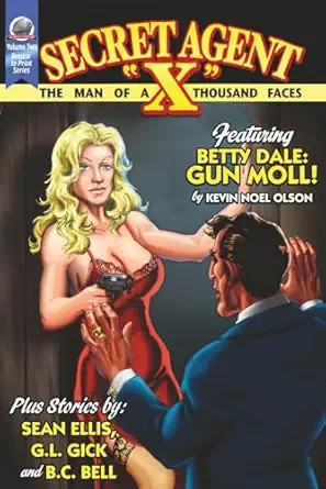 secret agent x volume 2 1st edition sean ellis ,g l gick ,kevin olsen ,b c bell ,rob davis 1969285001,
