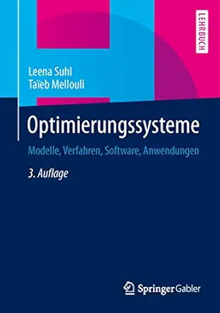 optimierungssysteme modelle verfahren software anwendungen 1st edition leena suhl ,taa eb mellouli