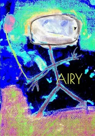 airy 1st edition ae reiff 0982342144, 978-0982342145