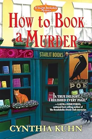 how to book a murder 1st edition cynthia kuhn 1643858599, 978-1643858593