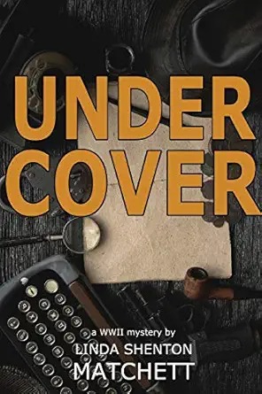 Under Cover A World War Ii Mystery