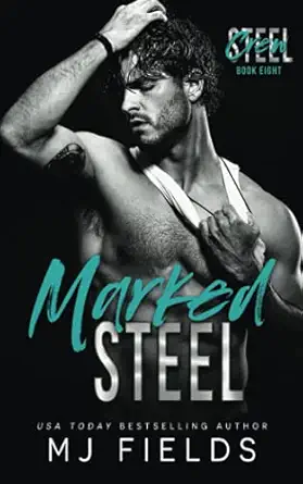 marked steel 1st edition mj fields 1954112262, 978-1954112261