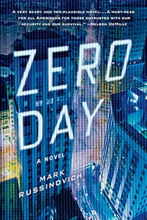 zero day a jeff aiken novel 1st edition mark russinovich ,howard schmidt 1250007305, 978-1250007308
