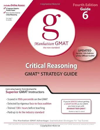 critical reasoning gmat strategy guide 1st edition manhattan gmat 0982423802, 978-0982423806