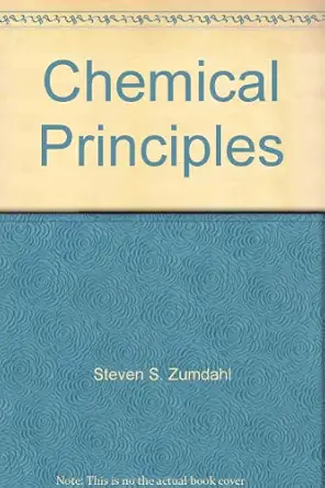 chemical principles 1st edition steven s zumdahl ,paul b kelter 0669394572, 978-0669394573